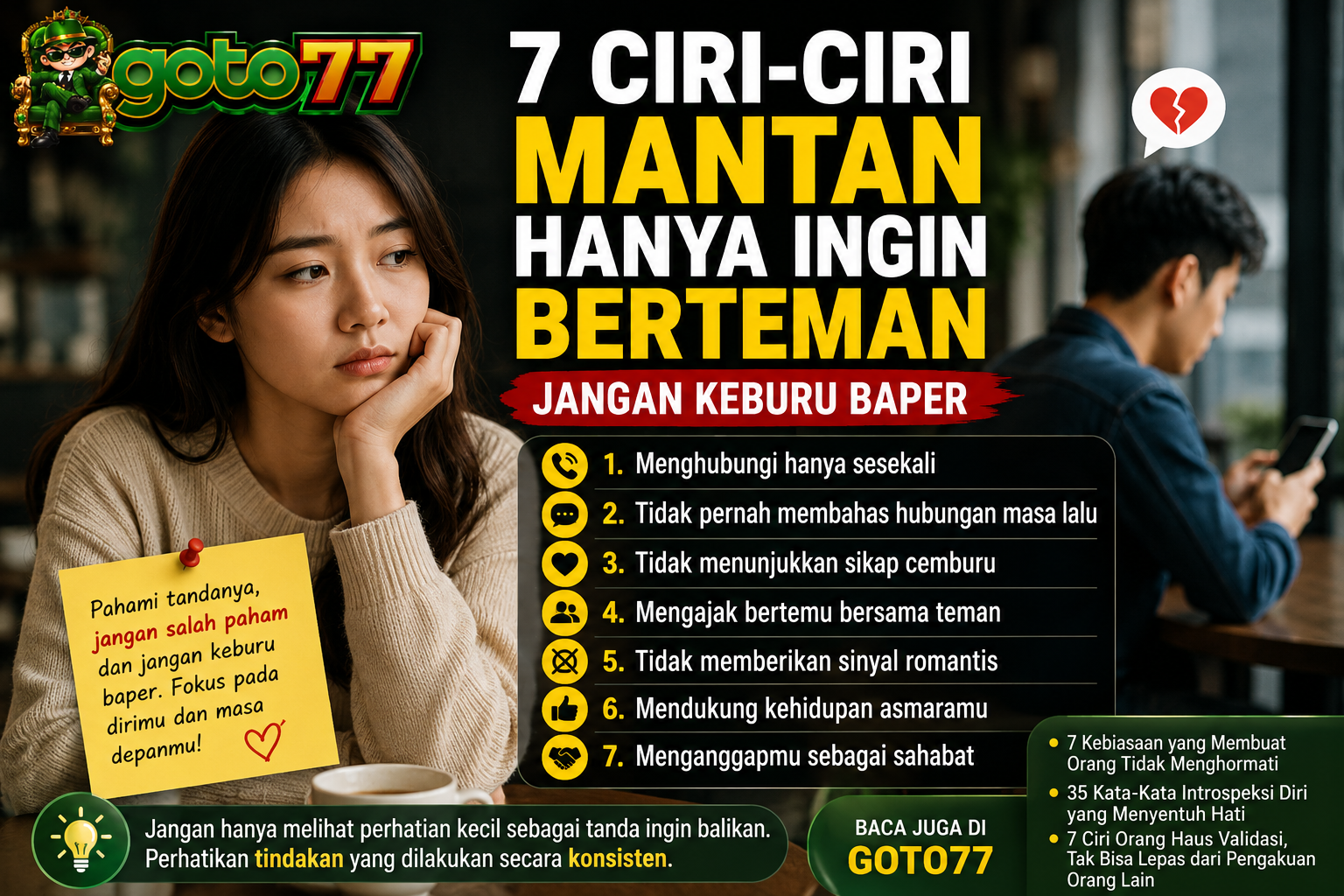 Ciri-Ciri Mantan Hanya Ingin Berteman - GOTO77