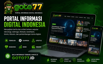 GOTO77 portal informasi digital Indonesia dengan tampilan berita di laptop dan ponsel